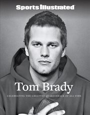 Tom Brady. Sports Illustrated cover image