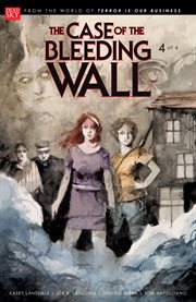 The Case of the Bleeding Wall cover image
