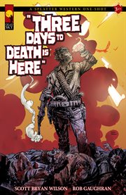 Three days to death is here cover image