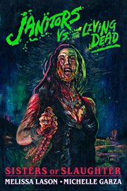Janitors vs. the Living Dead cover image
