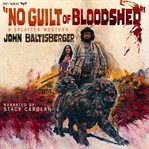 No Guilt of Bloodshed cover image