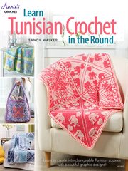 Learn Tunisian Crochet in the Round cover image
