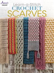 Learn a stitch crochet scarves cover image