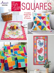 Fun with squares. Annie's quilting cover image