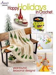 Happy Holidays in Crochet cover image