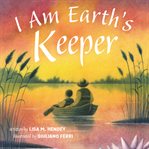 I Am Earth's Keeper cover image