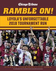 Ramble on : Loyola's unforgettable 2018 tournament run cover image