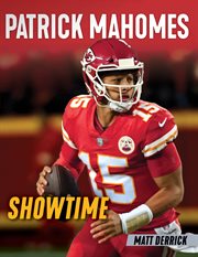 Patrick Mahomes : showtime cover image
