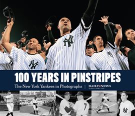 Cover image for The 100 Years in Pinstripes