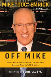 Mike "doc" emrick. The Puck Doctor cover image