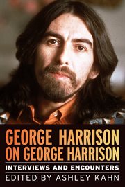 George Harrison on George Harrison : interviews and encounters cover image