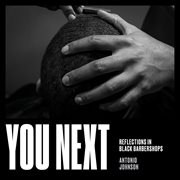 You next. Reflections in Black Barbershops cover image