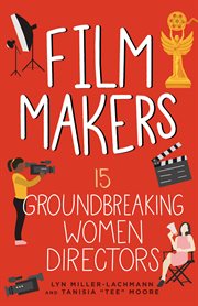 Film Makers : 15 Groundbreaking Women Directors cover image