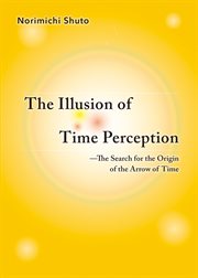 The Illusion of Time Perception cover image