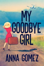 My Goodbye Girl cover image