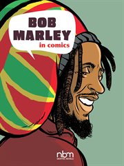 Bob Marley in Comics! cover image