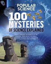 100 mysteries of science explained. Popular science cover image