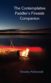 The Contemplative Paddler's Fireside Companion cover image