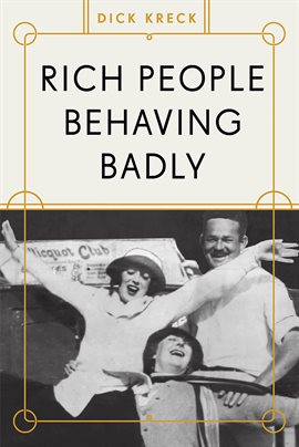 Cover image for Rich People Behaving Badly