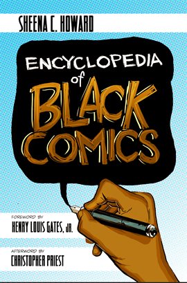 Cover image for Encyclopedia of Black Comics