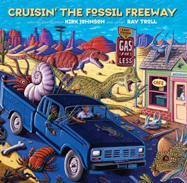 Cover image for Crusin' the Fossil Freeway
