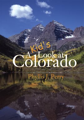 Cover image for A Kid's Look at Colorado