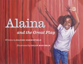 Cover image for Alaina and the Great Play