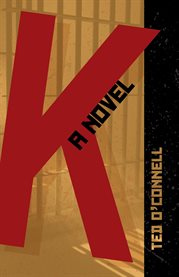 K : a novel cover image