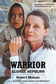 Warrior : Audrey Hepburn cover image
