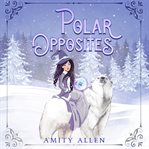 Polar opposites cover image