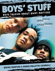 Boys' stuff: boys talking about what matters cover image