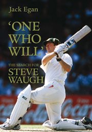 One who will: the search for Steve Waugh cover image