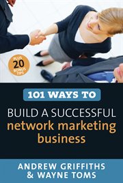 101 ways to build a successful network marketing business cover image