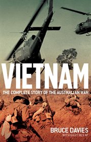 Vietnam: the complete story of the Australian war cover image