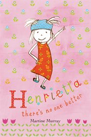 Henrietta, there's no one better cover image