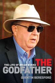 The Godfather: the Life of Brian Burke cover image