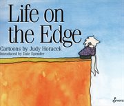 Life on the edge: cartoons cover image