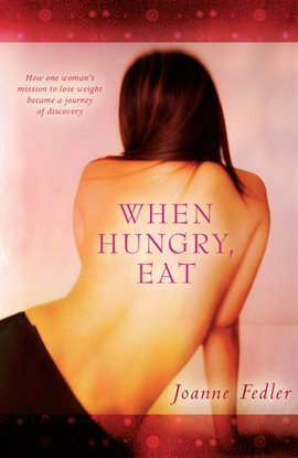 Cover image for When Hungry, Eat