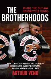 The Brotherhoods: Inside the outlaw motorcycle clubs cover image