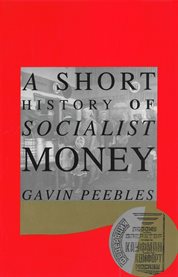 A Short History of Socialist Money cover image