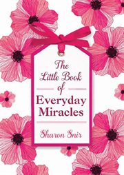 The little book of everyday miracles cover image