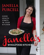 Janella's Wholefood Kitchen cover image
