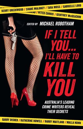 Cover image for If I Tell You . . . I'll Have to Kill You