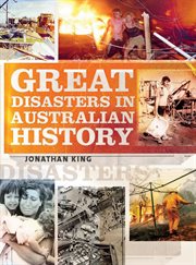 Great disasters in Australian history cover image