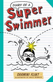 Diary of a super swimmer cover image
