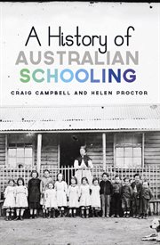 A history of Australian schooling cover image