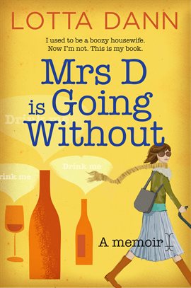 Cover image for Mrs D is Going Without