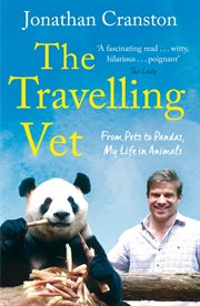 The travelling vet : from pets to pandas : my life in animals cover image