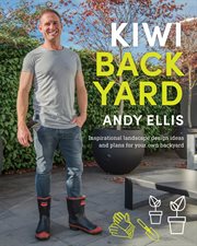 Kiwi backyard : inspirational landscape design ideas and plans for your own backyard cover image