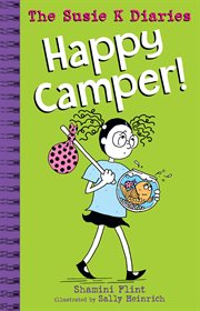 Happy Camper! the Susie K Diaries cover image